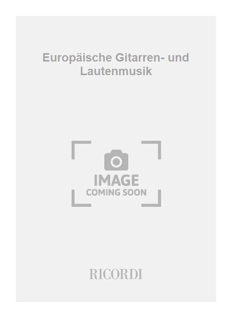 Europäische Gitarren- und Lautenmusik